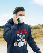 Unisex Hoodie Thank You For Wearing Your Mask